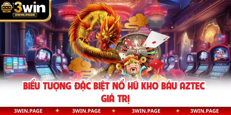 Biểu tượng đặc biệt nổ hũ Kho Báu Aztec giá trị